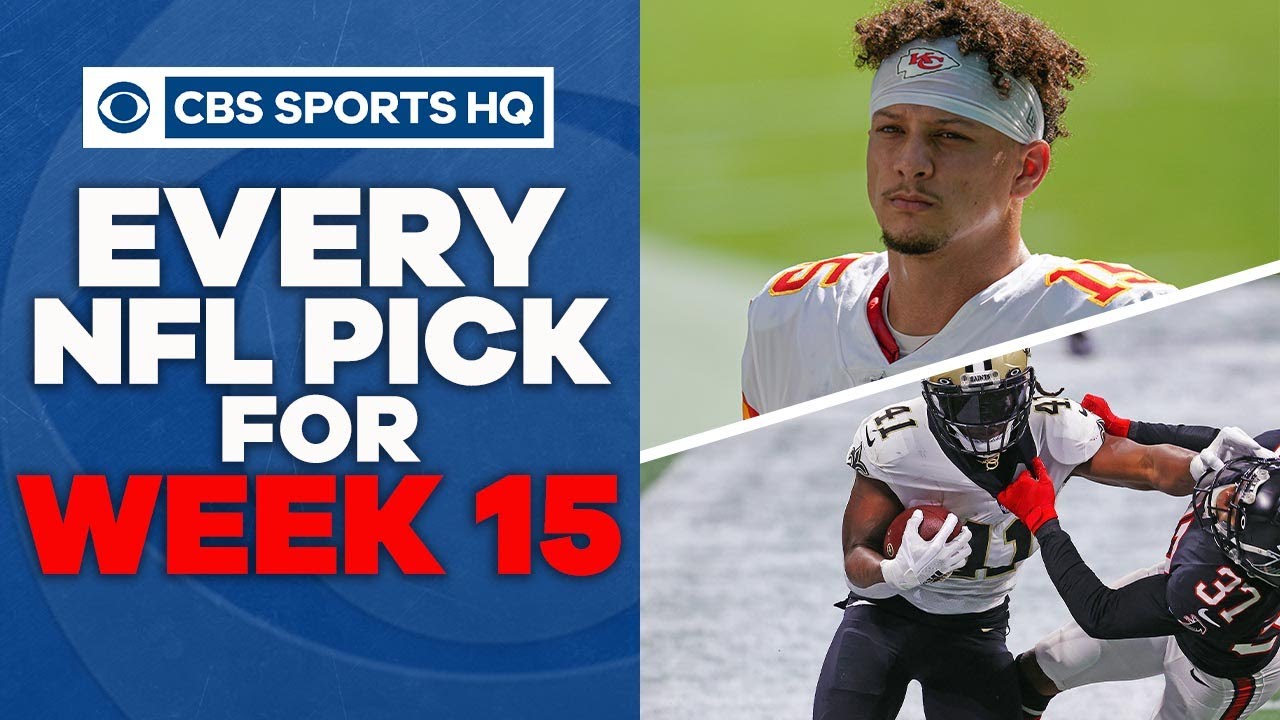 Pete Prisco and Todd Fuhrman make EVERY PICK FOR WEEK 15