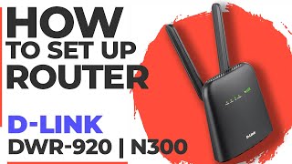 ✅ How to Set Up D-Link DWR-920 | How to Setup D-Link N300 DWR-920 WiFi Router