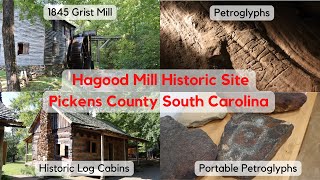 Petroglyphs, Grist Mill and Historic Log Cabins In Pickens SC