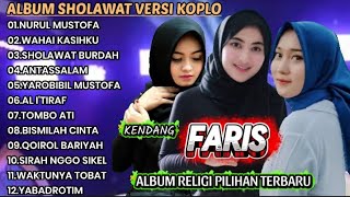 Sholawat Koplo  Terbaru Virall 2026 Kendang Faris Yang Kalian Cari 