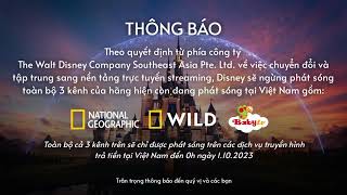 Thông Báo Ngừng Phát Sóng 3 Kênh Truyền Hình Của Disney Tại Việt Nam Từ Ngày 1.10.2023