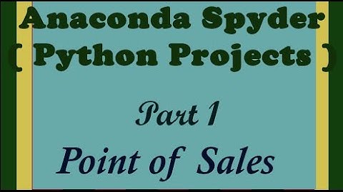 Point of Sales System POS :Python Project (Part 1) Define Sections using Frame in Anaconda