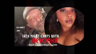 Late Night Chats With Beyonka And Jay ❣️ Promo