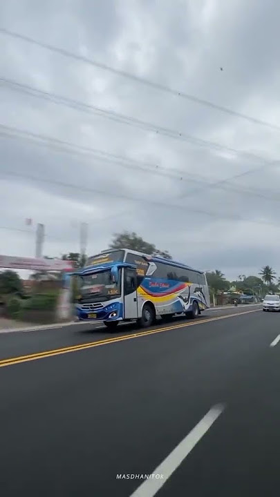 Story'WA bus SUMBER SELAMAT mboiss 30 detik