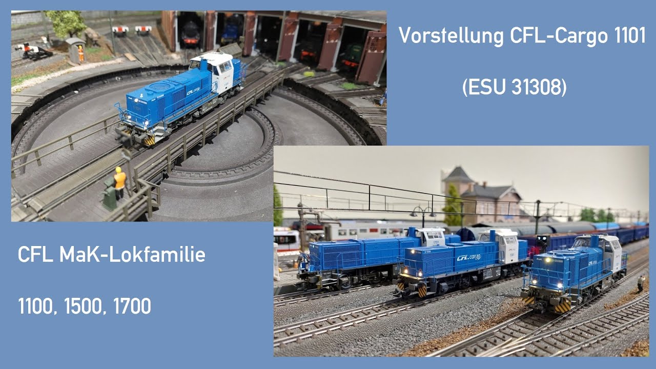 Die MaK-Lokfamilie der CFL (+Vorstellung CFL-Cargo 1101 (ESU 31308))