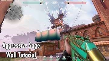 AGGRESSIVE SAGE WALL TUTORIAL/GUIDE ON VALORANT ON EACH MAP | WALL BOOSTS/ RUNNING WALLS / HIGH JUMP