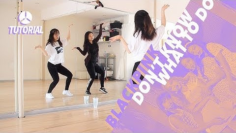 [FULL TUTORIAL 1/2] BLACKPINK - Don