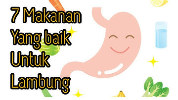 Makanan yang baik untuk lambung(maag,gastritis,gerd,sembuh total)| journey