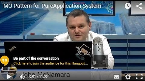 IBM Hursley Innovation Centre: MQ Pattern for PureApplication System