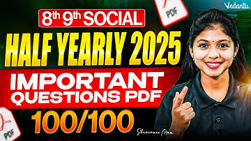 8th 9th Social | Half Yearly 2025 | Important Questions PDF | Shravanee Ma