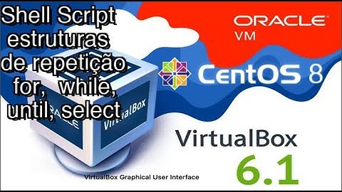 ShellScript: Como funcionam as estruturas de repetição? ( for, while, until, select )