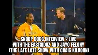 Snoop Dogg interview + live with the Eastsidaz, Jayo Felony (The Late Late Show with Craig Kilborn) Wealth