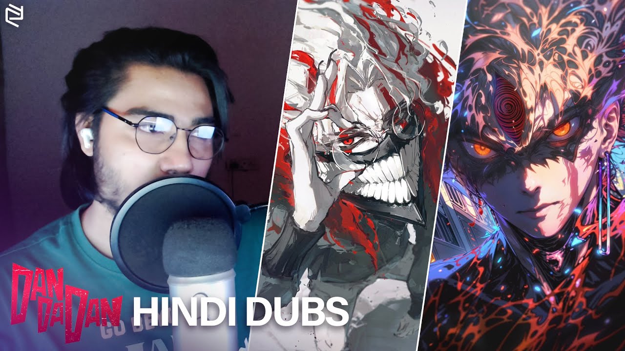 Dan Da Dan Hindi Dubs By Indian Voice Actor | Aaditya Parashar