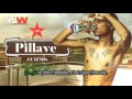 Miniature de la vidéo de la chanson Pillave