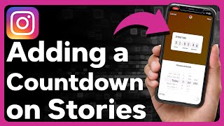 How To Put Countdown Timer On Instagram Story
