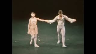 Gelsey Kirkland &amp; Baryshnikov in Ashton&#39;s  “Awakening” (ABT 1975)