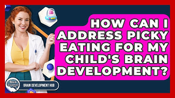 How Can I Address Picky Eating For My Child