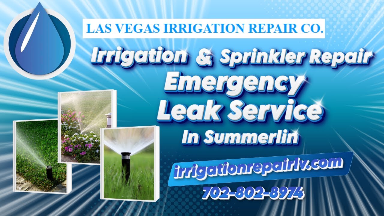 Irrigation & Sprinkler Repair Emergency Leak Service In Summerlin | Las Vegas Irrigation Repair Co.