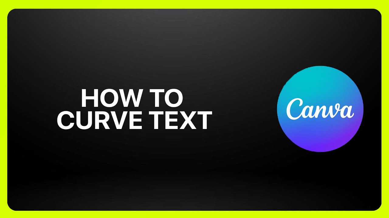 How To Curve Text In Canva ! Tutorial - YouTube