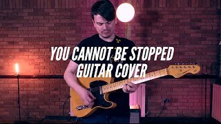 You Cannot Be Stopped (Phil Wickham, Chris Quilala) Electric Guitar Cover | James Nicholson