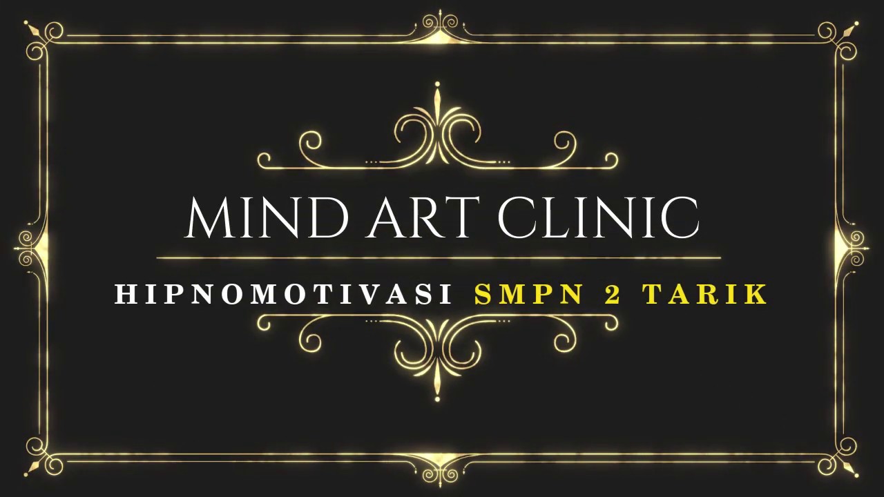 HIPNOMOTIVASI SMPN 2 TARIK Mind Art Clinic Sidoarjo - YouTube
