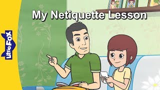 My Netiquette Lesson | Friendship | Educational Stories for Kids