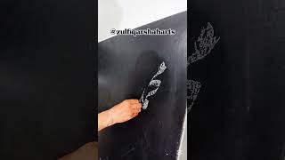 Zulfiqar Ali Shah Calligraphy Art .