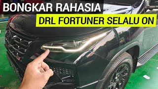 COOLER‼️Make FORTUNER DRL Lamp ON AT NIGHT