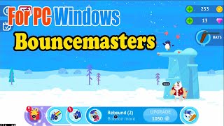Bouncemasters for PC - How to play Bouncemasters on Windows screenshot 1