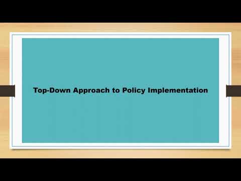 Policy Implementation: The