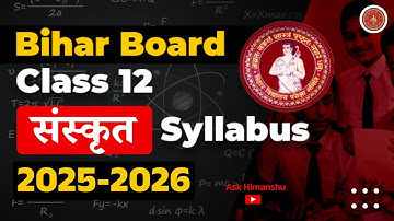 बिहार बोर्ड class 12th संस्कृत syllabus 2025-2026 | bihar board class 12th sanskrit syllabus 2026
