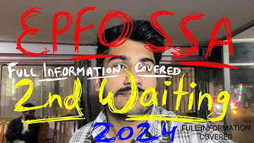 EPFO SSA 2nd Waiting List Full Details 🔥 | Join or Not? Best Office, Process, Complete Guide