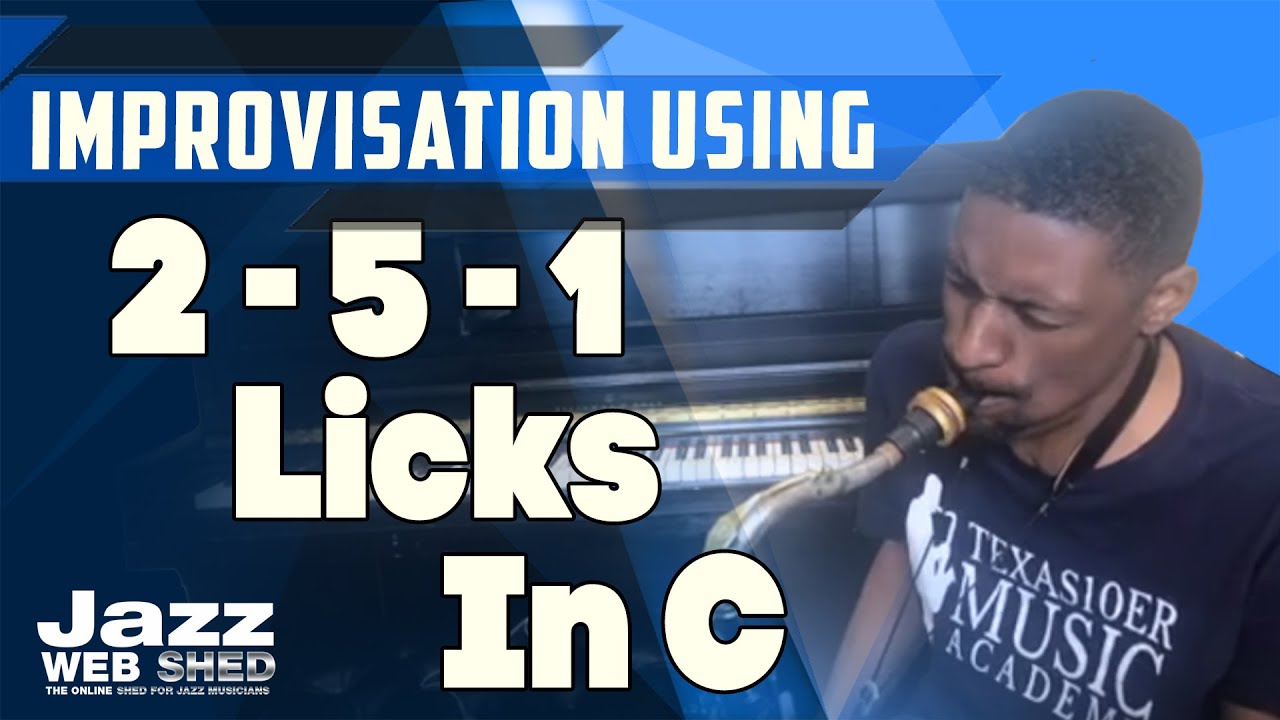 2 5 1 Licks In C 2 5 1 Licks In C
