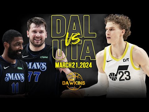 Dallas Mavericks vs Utah Jazz  Full Game Highlights | March 21, 2024 | FreeDawkins