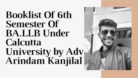 Booklist Of 6th Semester Of BA.LLB 5 Years under Calcutta University | #arindamkanjilal | #cu
