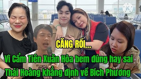 Xuân Hòa vì Cẩm Tiên bem thẳng mặt Thái Hoàng ân nhân của Bích Phương #xuanhoa #bichphuong #camtien