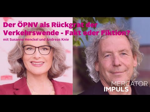 Mercator Impuls mit Susanne Henckel und Prof. Dr. Andreas Knie
