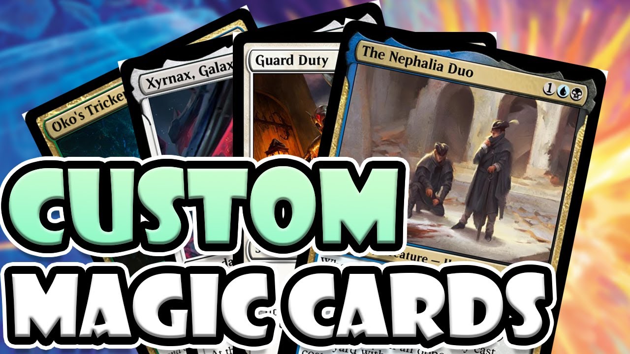 Custom Magic Cards! Magic The Gathering Custom Card Review 6 YouTube