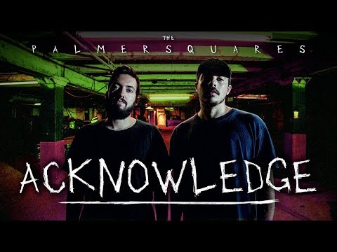 The Palmer Squares - AcKnowledge (Official Video)