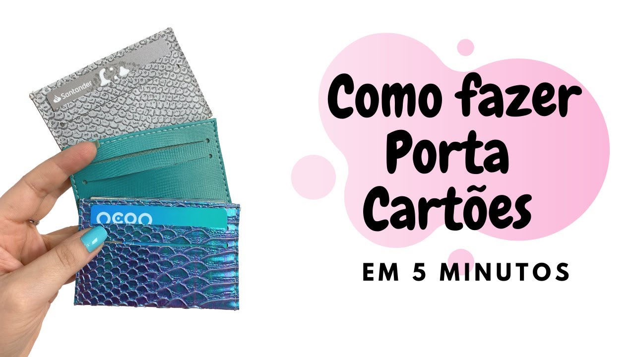 Como fazer um Porta Cartões/Carteira em 5 minutos