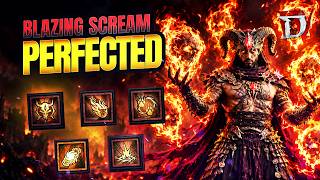 The BEST Endgame Blazing Scream Build (SUPER Tanky & Crazy Damage!) | Diablo 4 S15