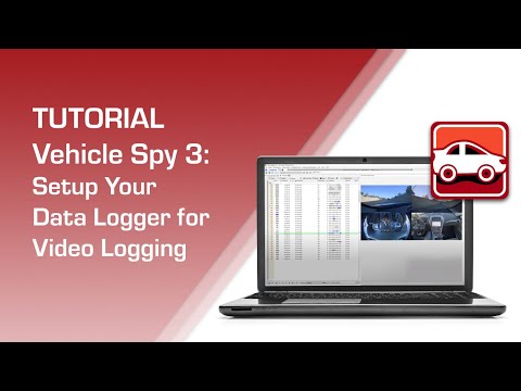 How to Setup Your Data Logger for Video Logging Using Vehicle Spy 3