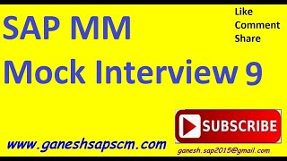 SAP MM Mock Interview 9 by Ganesh Padala || SAP MM Freshers interview preparation videos || ERP