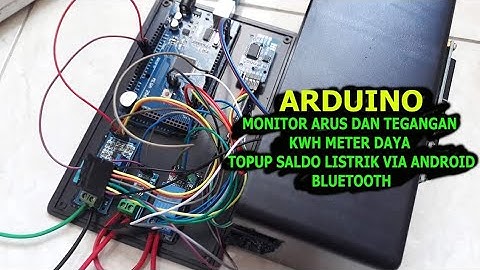 Monitor Arus dan Tegangan (daya) KWH meter Arduino Topup via Android Bluetooth