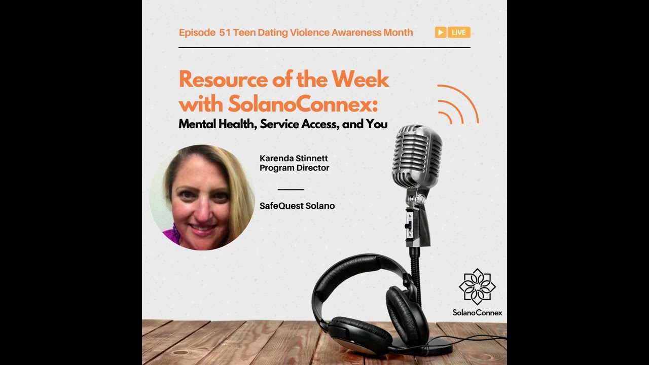 Resource of the Week with SolanoConnex - Episode 51 with Karenda Stinnett