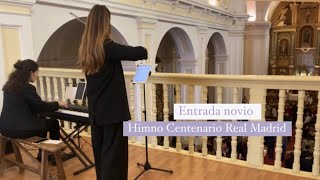Video thumbnail of "🤍💜 Entrada de NOVIO | Himno Centenario Real Madrid - PARTITURA - Música bodas Miss Violina"