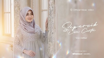 Veve Zulfikar - Sepercik Doa Cinta [ New Version ]