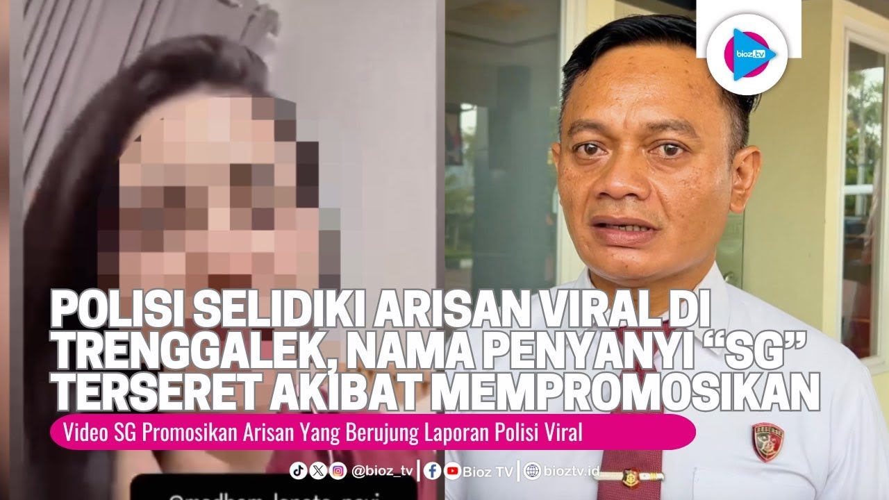 Polisi Selidiki Arisan Viral di Trenggalek, Nama Penyanyi “SG” Terseret Akibat Mempromosikan - bioz