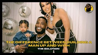 The Difference Between Building A Man Up And Building With A Man | The Solution