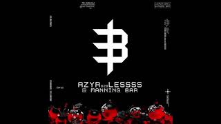 AZYR B2B LESSSS @ MANNING BAR